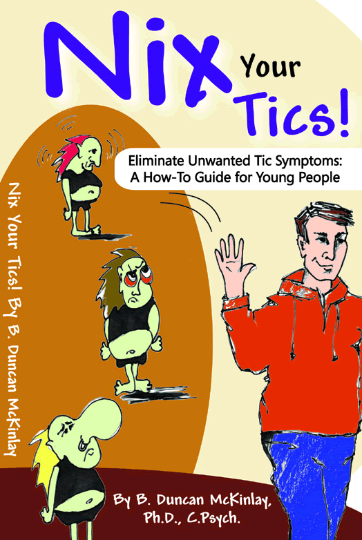 "Nix Your Tics!" - Alternative treatment for unwanted tic symptoms